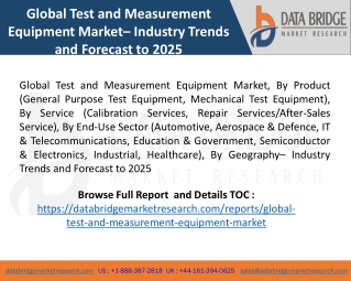 Global Test and Measurement Equipment Market– Industry Trends and Forecast to 2025