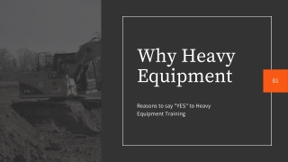 Why Heavy Equipment – Reasons to Get Enrolled