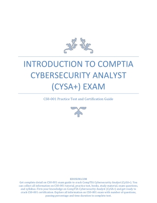 [PDF] Introduction to CompTIA Cybersecurity Analyst (CySA ) (CS0-001) Exam