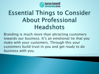 Essential Things to Consider About Professional Headshots