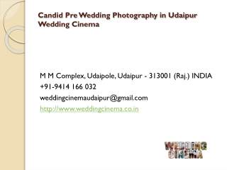 Candid Pre Wedding Photography in Udaipur Wedding Cinema