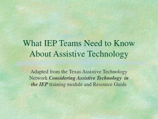 What IEP Teams Need to Know About Assistive Technology