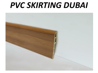 Pvc Skirting Dubai