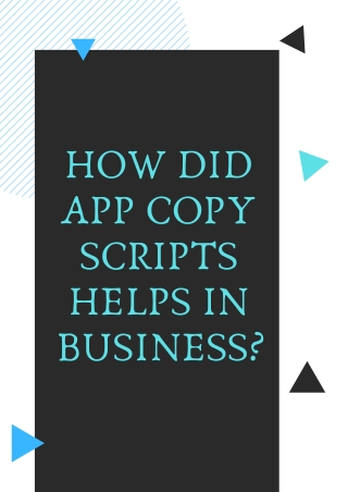 How did App Copy Script helps in Business?