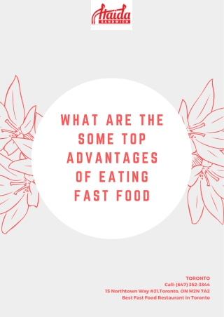 What are the Some Top Advantages of Eating Fast Food