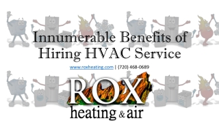 Innumerable Benefits of Hiring HVAC Service