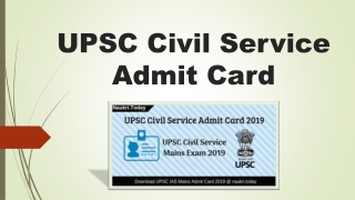 UPSC Civil Service Admit Card 2019 Download IAS Mains Exam Date