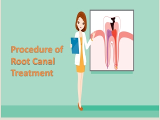 Root Canal Treatment Prcess