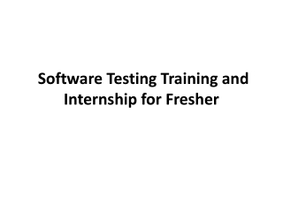 Software Testing Training and Internship for Fresher