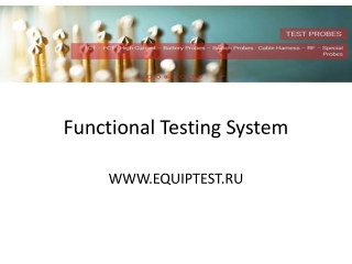 functional testing system