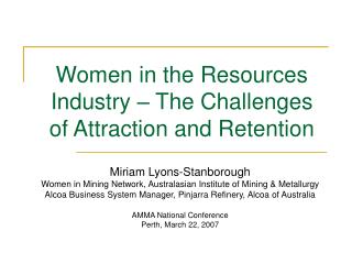 Women in the Resources Industry – The Challenges of Attraction and Retention