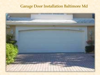 Garage Door Installation Baltimore Md