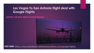 Las Vegas To San Antonio flight deal with Google Flights