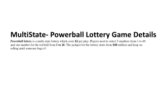 MultiState- Powerball Lottery Game Details
