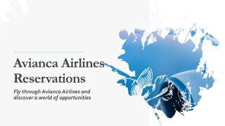 Fly through Avianca Airlines and discover a world of opportunities