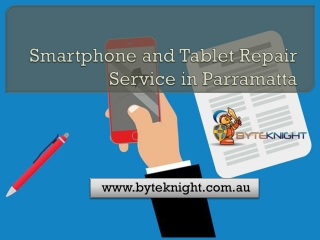 Smartphone and Tablet Repair Service in Parramatta