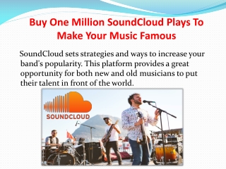 Buy One Million SoundCloud Plays To Make Your Music Famous