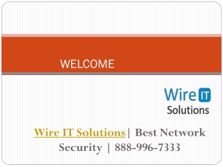 Wire IT Solutions | Internet and Network Security | 888-996-7333
