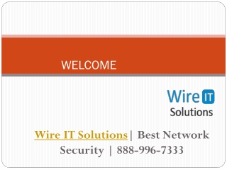 Wire IT Solutions | Internet and Network Security | 888-996-7333