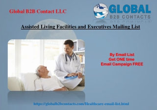 Assisted Living Facilities and Executives Mailing List