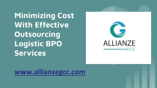 Minimizing Cost With Effective Outsourcing Logistic BPO Services