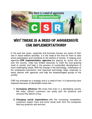 Why there is a need of aggressive CSR implementations?