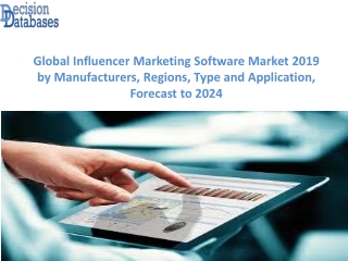 Influencer Marketing Software Market Report: Global Top Players Analysis 2019-2024