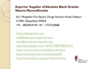 Exporter Supplier of Absolute Black Granite Natura MarmoGranite