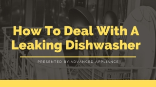 How To Deal With A Leaking Dishwasher