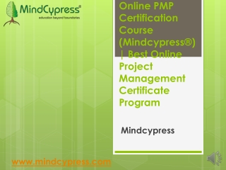 Online PMP Certification Course (Mindcypress®)| Best Online Project Management Certificate Program