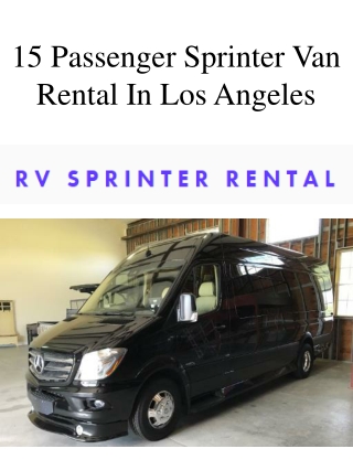 15 Passenger Sprinter Van Rental In Los Angeles