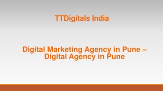 Digital Marketing Agency in Pune - Digital Agency in Pune - TTDigitals