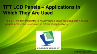 TFT LCD Panels – Applications In Which They Are Used