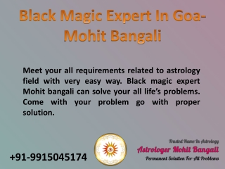 Black magic specialist in Goa- Astrologer Mohit Bangali