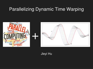 Parallelizing Dynamic Time Warping