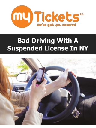 Bad Driving With A Suspended License In NY