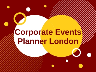 Corporate Events Planner London