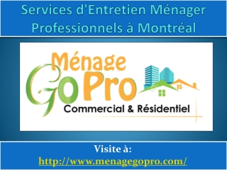 entretien ménager Montréal