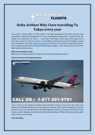 Delta Airlines Why I love traveling To Tokyo every year