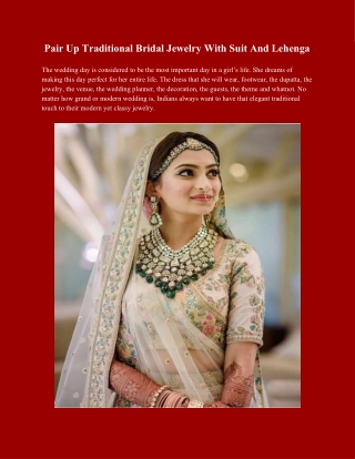Pair Up Traditional Bridal Jewelry With Suit And Lehenga