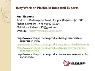 Inlay Work on Marble in India Anil Exports