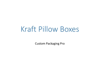 Kraft Pillow Boxes