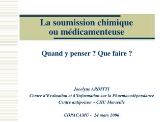 La soumission chimique ou médicamenteuse