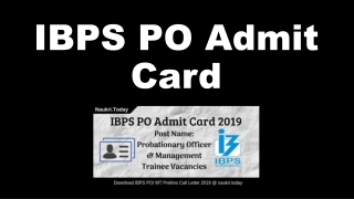 IBPS PO Admit Card 2019 - Download CRP PO/ MT- IX Prelims Call Letter