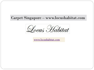 Carpet Singapore – www.locushabitat.com