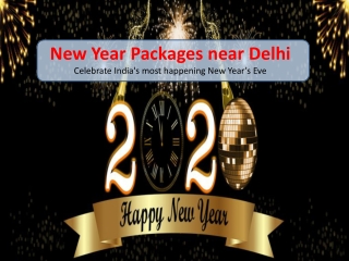 BOOK New Year Packages 2020 | New Year Party near Delhi