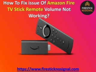 How To Fix issue Of Amazon Fire TV Stick Remote Volume Not Working?