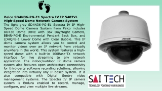 Pelco SD4N36-PG-E1 Spectra IV IP 540TVL High-Speed Dome Network Camera System