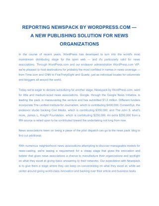 REPORTING NEWSPACK BY WORDPRESS.COM — A NEW PUBLISHING SOLUTION FOR NEWS ORGANIZATIONS