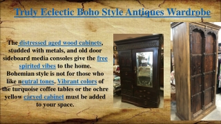 Truly Eclectic Boho Style Antiques Wardrobe